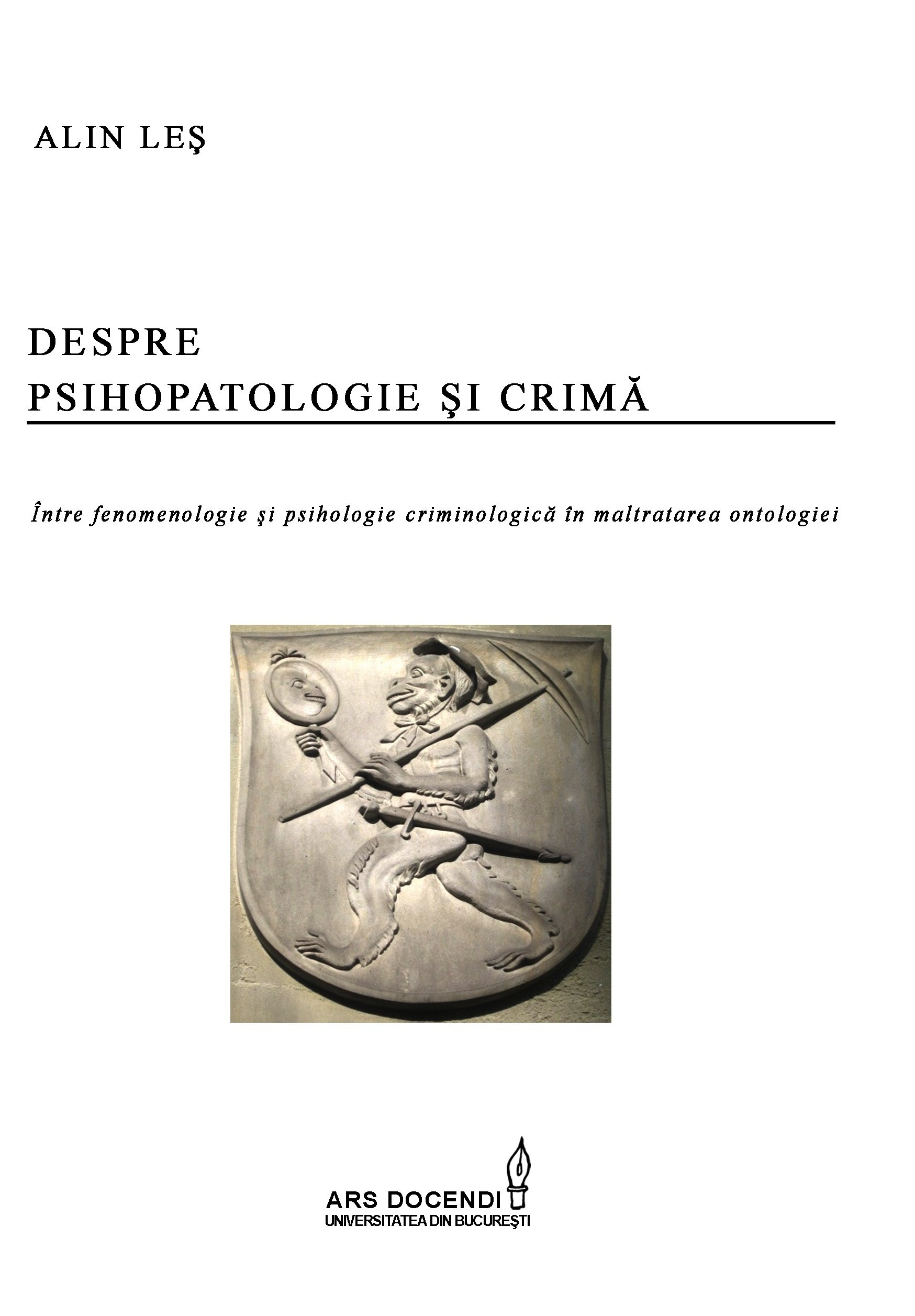 coperta despre psihopatologie si crima, alin les 2014