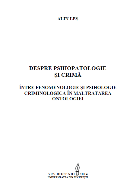 despre psihopatologie si crima, Alin Les, 2014, ars docendi