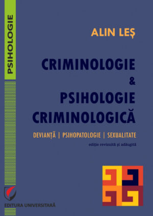 criminologie-si-psihologie-criminologica-devianta-psihopatologie-sexualitate